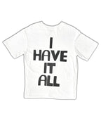 C’est Cool X I HAVE IT ALL Oversized Tee